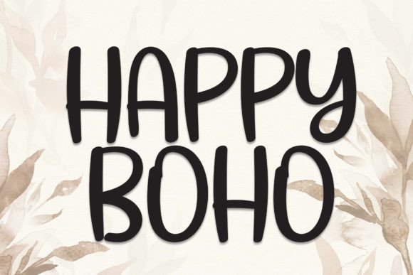 Happy Boho Font: A Friendly Touch for Design