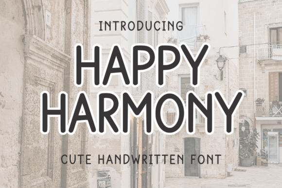 Happy Harmony Font Review