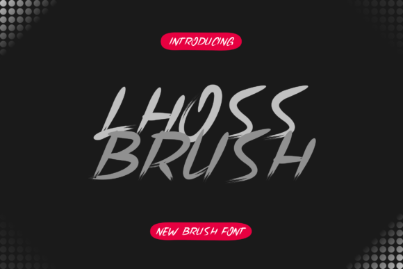 Lhoss Brush: A Handcrafted Font for Creative Projects