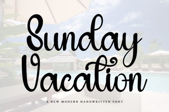 Sunday Vacation Font for Creative Makers