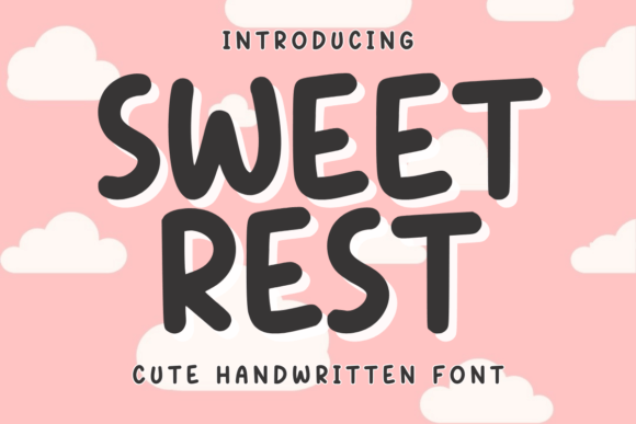 Sweet Rest: A Font for Business Charm