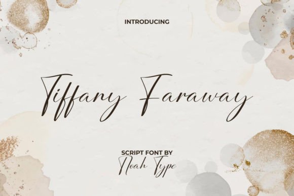 Tiffany Faraway: A Stylish Script Font